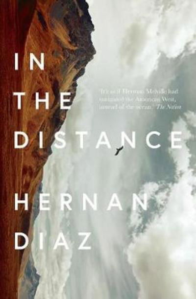 Cover for Hernan Diaz · In the Distance (Pocketbok) (2018)