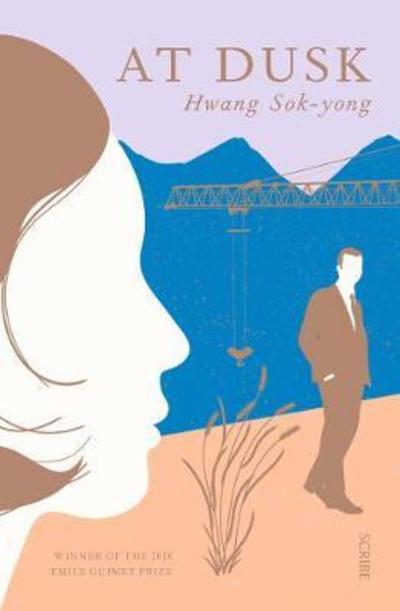 Cover for Hwang Sok-yong · At Dusk (Paperback Book) (2018)