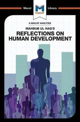 Cover for Riley Quinn · An Analysis of Mahbub ul Haq's Reflections on Human Development - The Macat Library (Paperback Book) (2017)