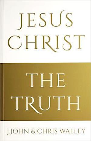 Cover for J. John · Jesus Christ - The Truth (Paperback Book) (2022)