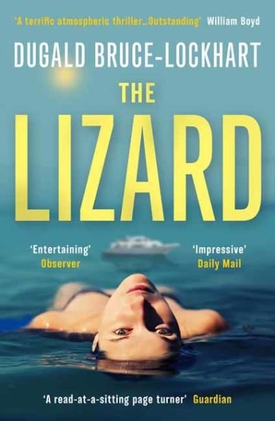 The Lizard - Dugald Bruce-Lockhart - Książki - Muswell Press - 9781916360235 - 6 maja 2021