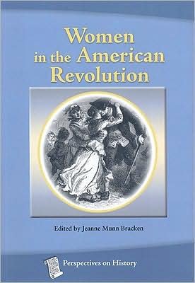 Cover for Jeanne Munn Bracken · Women in the American Revolution - History Compass (Pocketbok) (2011)