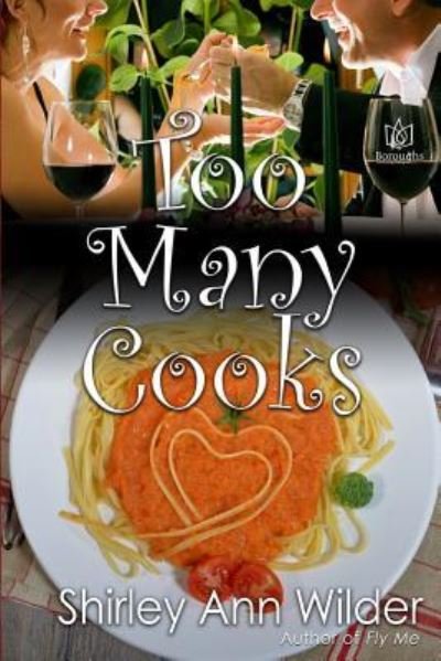 Cover for Shirley Ann Wilder · Too Many Cooks (Paperback Book) (2015)