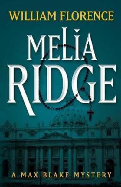 Cover for William Florence · Melia Ridge (Paperback Book) (2017)