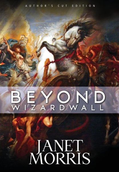 Cover for Janet Morris · Beyond Wizardwall (Gebundenes Buch) (2019)