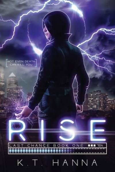 Cover for K T Hanna · Last Chance: Rise - Last Chance (Taschenbuch) (2020)