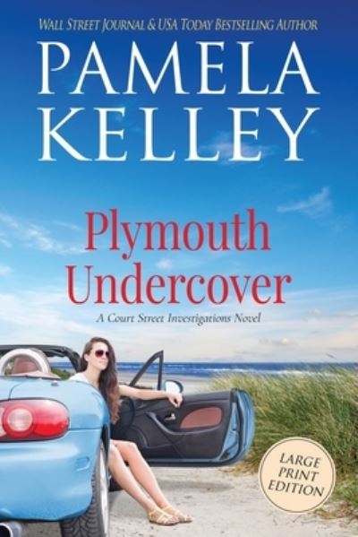 Cover for Pamela M Kelley · Plymouth Undercover (Paperback Book) (2021)