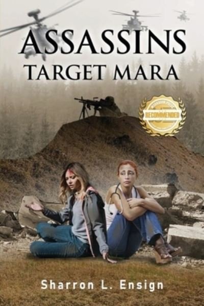 Cover for Sharron L. Ensign · Assassins Target Mara (Book) (2022)