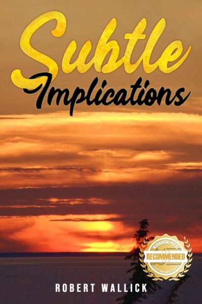 Cover for Robert Wallick · Subtle Implications (Taschenbuch) (2021)