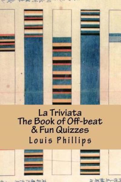 Cover for Louis Phillips · La Triviata (Paperback Book) (2018)