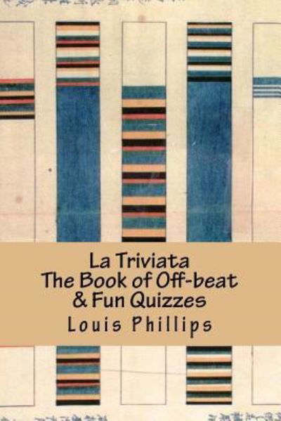 Cover for Louis Phillips · La Triviata (Paperback Bog) (2018)