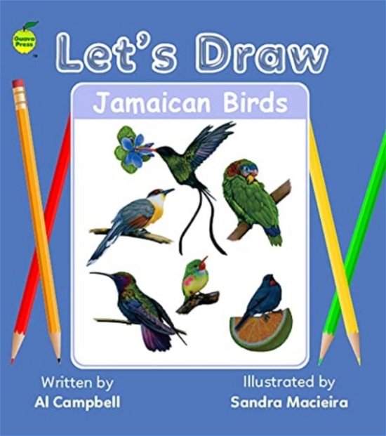 Cover for Al Campbell · Let's Draw Jamaican Birds (Paperback Bog) (2022)
