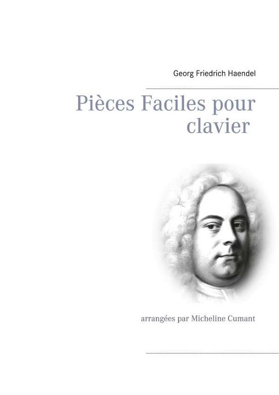 Cover for Haendel · Pièces Faciles pour clavier (Book)