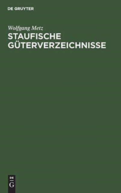 Cover for Metz · Staufische Güterverzeichnisse (Bok) (1964)