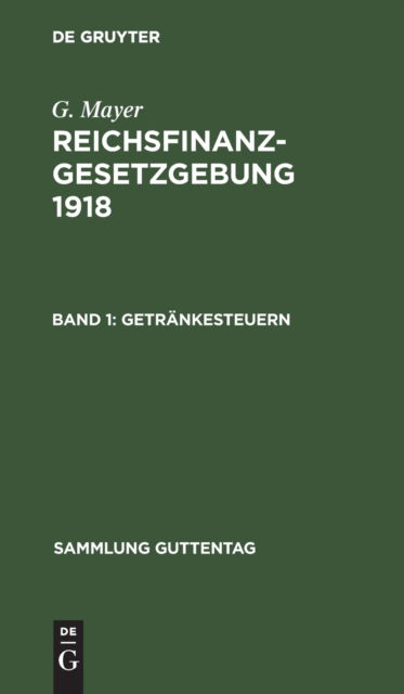 Cover for G. Mayer · Getrnkesteuern (N/A) (1918)