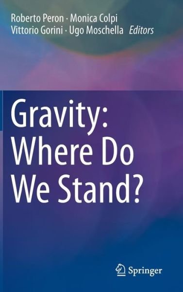 Cover for Gravity · Gravity: Where Do We Stand? (Inbunden Bok) [1st ed. 2016 edition] (2015)