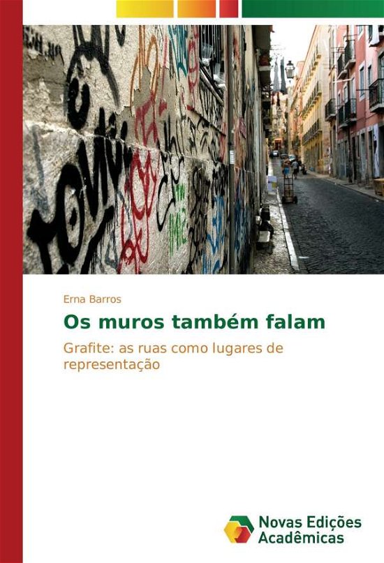 Cover for Barros · Os muros também falam (Book)