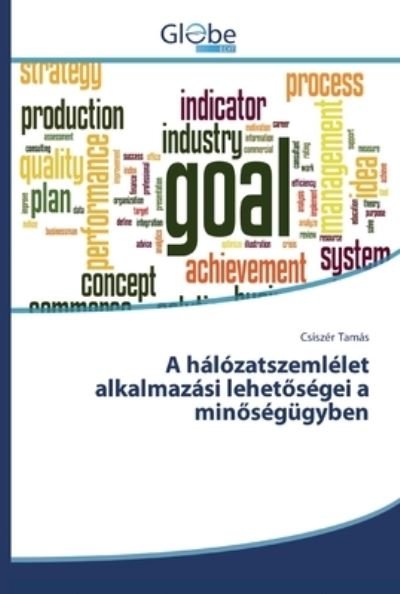 Cover for Tamás · A hálózatszemlélet alkalmazási le (Book) (2017)