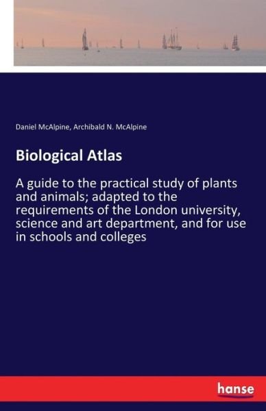 Cover for McAlpine · Biological Atlas (Buch) (2017)