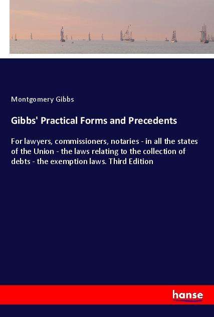 Cover for Gibbs · Gibbs' Practical Forms and Preced (Book)