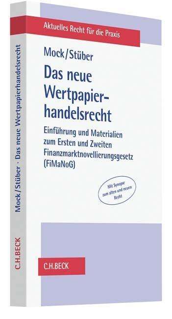 Das neue Wertpapierhandelsrecht - Mock - Książki -  - 9783406702235 - 