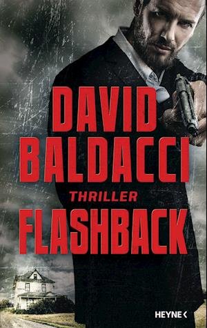 Flashback - David Baldacci - Bøger - Heyne - 9783453274235 - 11. maj 2023