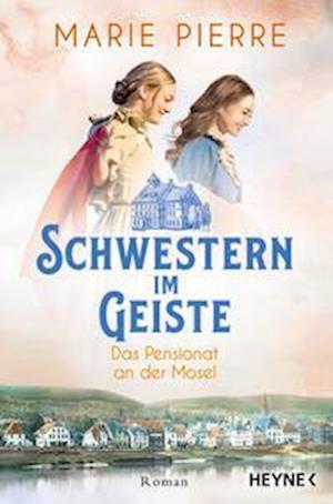 Marie Pierre · Schwestern im Geiste (Book) (2024)