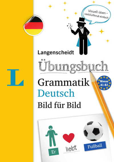 Cover for Langenscheidt · Langenscheidt Uebungsbuch Grammatik Deutsch Bild fuer Bild  German Grammar Workbook Picture by Picture (German (N/A) (2018)