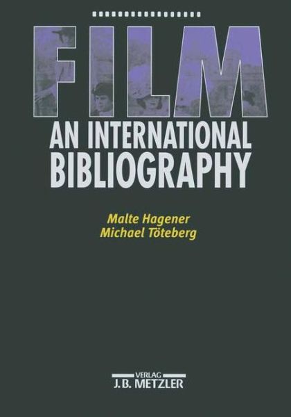 Cover for Malte Hagener · Film – An International Bibliography (Hardcover Book) (2002)