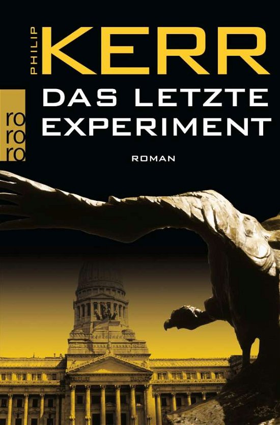 Cover for Philip Kerr · Roro Tb.24923 Kerr.letzte Experiment (Book)