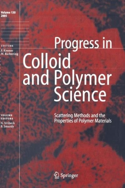 Cover for N Stribeck · Scattering Methods and the Properties of Polymer Materials - Progress in Colloid and Polymer Science (Hardcover bog) [2005 edition] (2005)