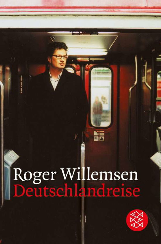 Cover for Roger Willemsen · Fischer TB.16023 Willemsen.Deutschland. (Book)