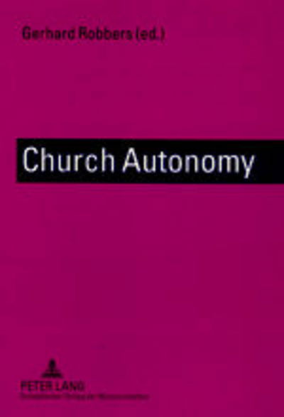 Cover for Church Autonomy: A Comparative Survey (Paperback Book) (2001)