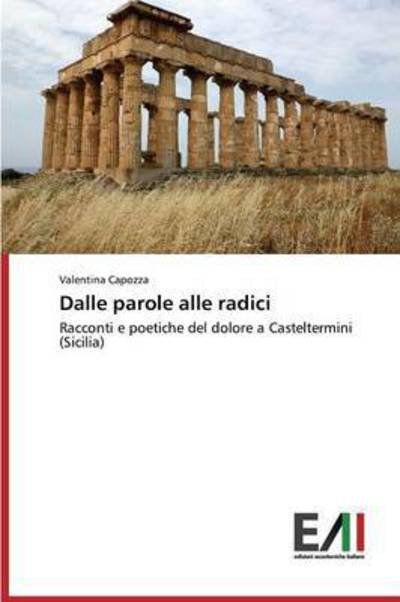 Cover for Capozza · Dalle parole alle radici (Book) (2015)