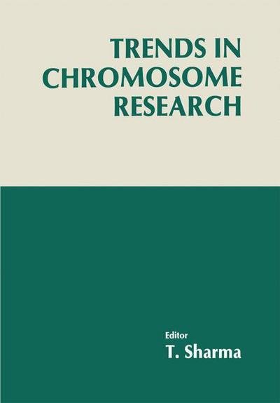 Cover for Tikaram Sharma · Trends in Chromosome Research (Paperback Book) [Softcover reprint of the original 1st ed. 1990 edition] (2013)
