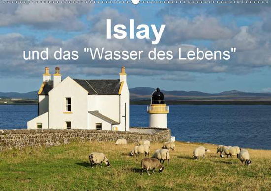 Cover for Orth · Islay und das &quot;Wasser des Lebens&quot; (Buch)