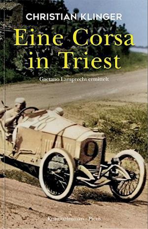 Cover for Christian Klinger · Eine Corsa in Triest (Book) (2024)