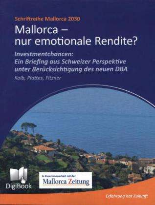 Cover for Kolb · Mallorca - nur emotionale Rendite? (Book)