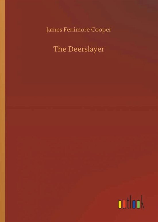 Cover for Cooper · The Deerslayer (Bok) (2018)