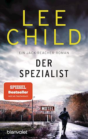 Der Spezialist - Lee Child - Libros - Blanvalet - 9783734111235 - 17 de agosto de 2022