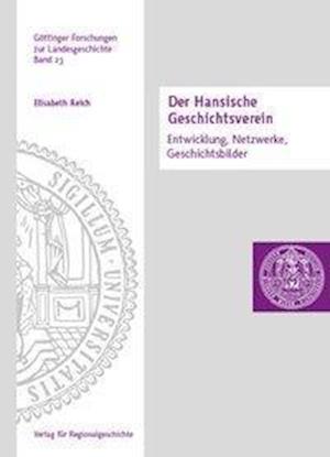 Cover for Reich · Der Hansische Geschichtsverein (Book)