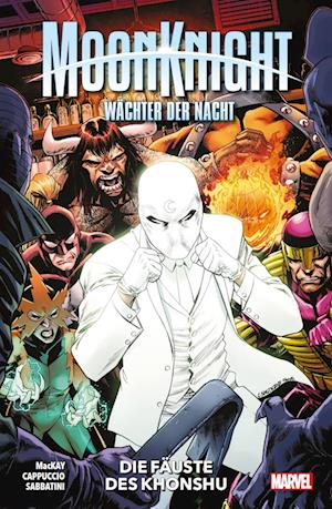 Cover for Mackay, Jed; Cappuccio, Alessandro · Moon Knight: Wächter Der Nacht Bd02 (Book)