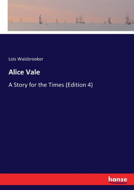 Cover for Waisbrooker · Alice Vale (Book) (2017)