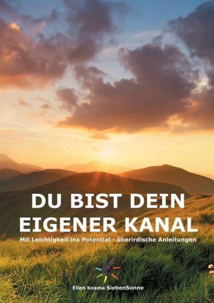 Cover for SiebenSonne · Du bist dein eigener Kanal (Buch) (2019)