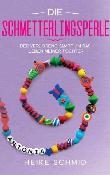 Cover for Schmid · Die Schmetterlingsperle (Buch) (2019)