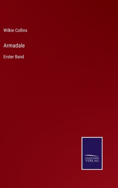 Cover for Wilkie Collins · Armadale (Hardcover Book) (2021)