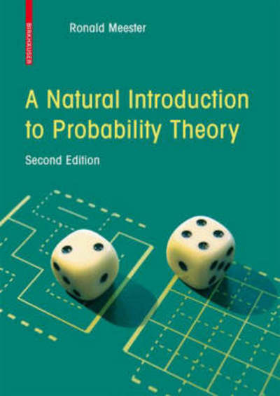 Cover for R. Meester · A Natural Introduction to Probability Theory (Paperback Book) [2nd ed. 2008 edition] (2008)