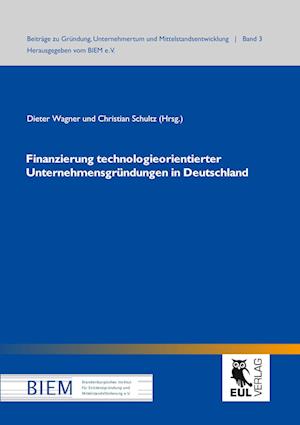 Cover for Dieter Wagner · Finanzierung technologieorientierter Unternehmensgründungen in Deutschland (Paperback Book) (2011)