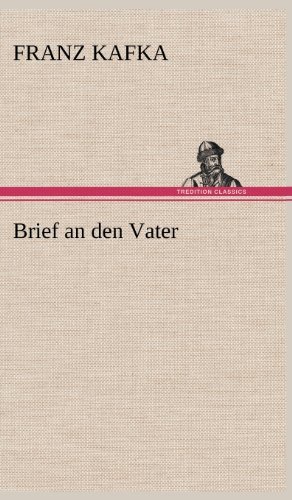 Cover for Franz Kafka · Brief an den Vater (Gebundenes Buch) [German edition] (2012)