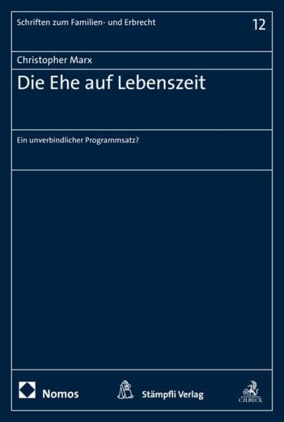 Cover for Marx · Die Ehe auf Lebenszeit (Bog) (2015)